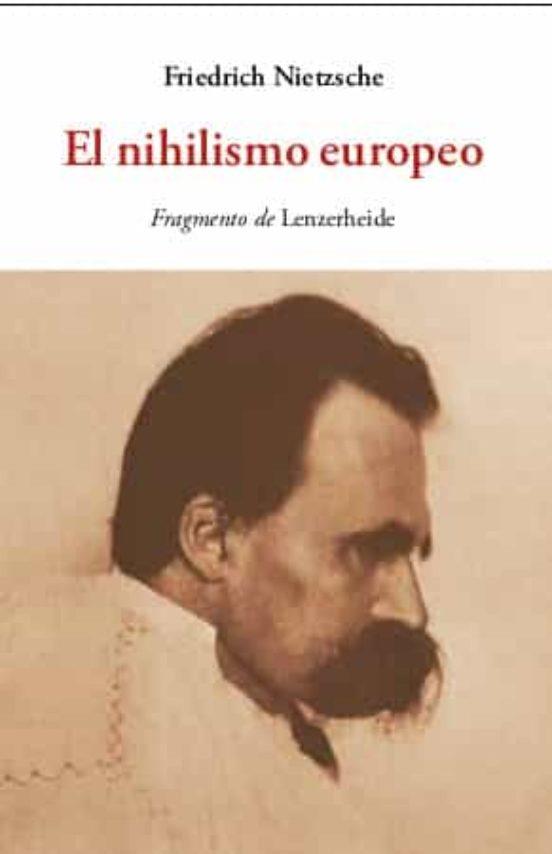 NIHILISMO EUROPEO, EL | 9788497162418 | Nietzsche, Friedrich