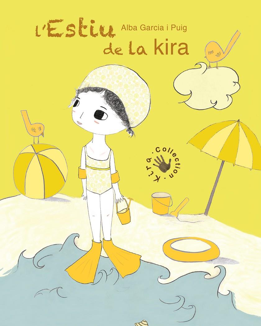 L'Estiu de la Kira | 9788494611278 | García Puig, Alba