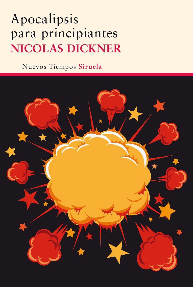 Apocalipsis para principiantes | 9788415937807 | Dickner, Nicolas
