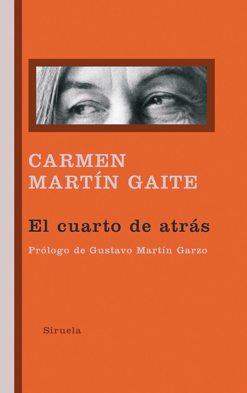 El cuarto de atrás | 9788498412635 | Martín Gaite, Carmen