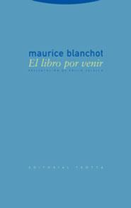 El libro por venir | 9788481647709 | Blanchot, Maurice