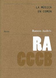 La música en común / Music in common | 9788461662883 | Andrés, Ramon