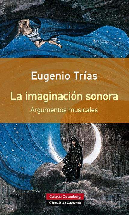 La imaginación sonora- RÚSTICA | 9788416252077 | Trías, Eugenio