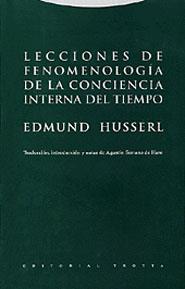 Lecciones de fenomenología de la conciencia interna del tiempo | 9788481645675 | Husserl, Edmund