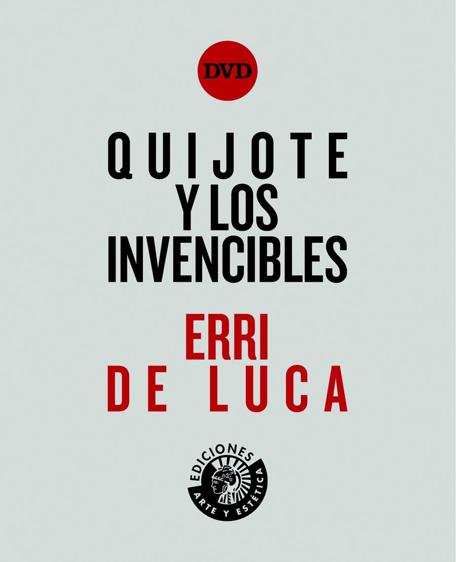 Quijote y los invencibles | 9788494461538 | De Luca, Erri