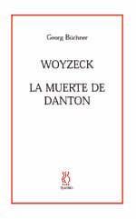Woyzeck, La muerte de Danton | 9788495786135 | Büchner, Georg