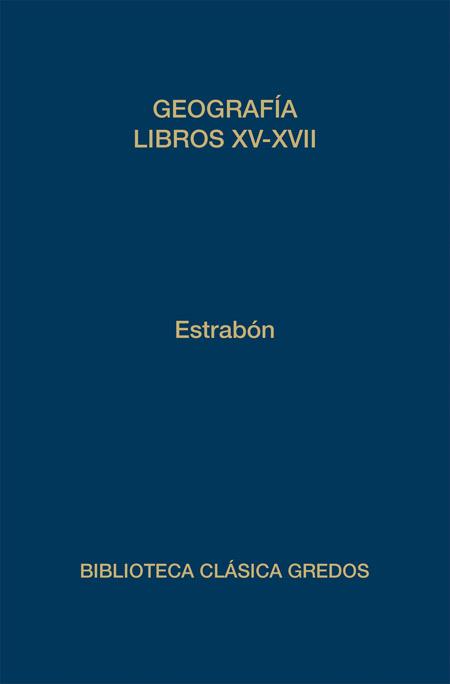 Geografía Libro XV-XVII | 9788424929169 | DE AMASIA , ESTRABON