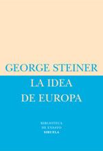 La idea de Europa | 9788478448975 | Steiner, George