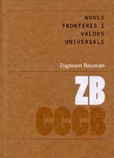 Noves fronteres i valors universals | 9788498031003 | Bauman, Zygmunt