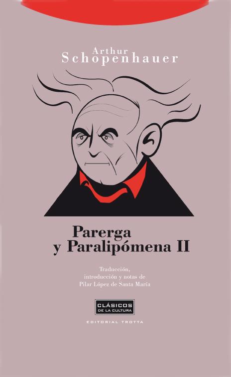 Parerga y paralipómena II | 9788498790498 | Schopenhauer, Arthur