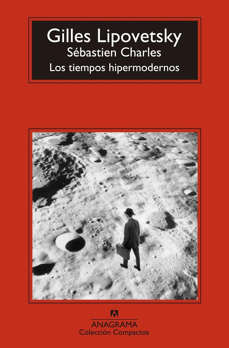 Los tiempos hipermodernos | 9788433977540 | Lipovetsky, Gilles