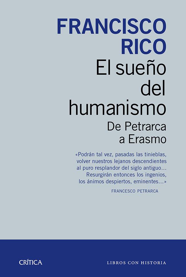 El sueño del humanismo | 9788498927207 | Rico, Francisco