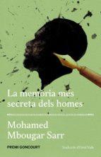 La memòria més secreta dels homes | 9788417353421 | Mbougar Sarr, Mohamed