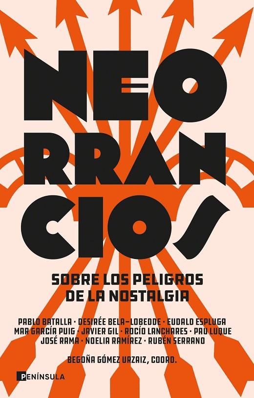 Neorrancios | 9788411000420 | Gómez Urzaiz, Begoña/Luque, Pau/Ramírez, Noelia/Lanchares, Rocío/Gil, Javier/Rama, José/Espluga, Eud