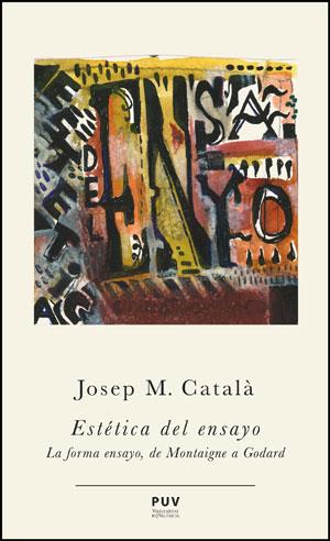Estética del ensayo | 9788437094342 | Català Domènech, Josep Maria