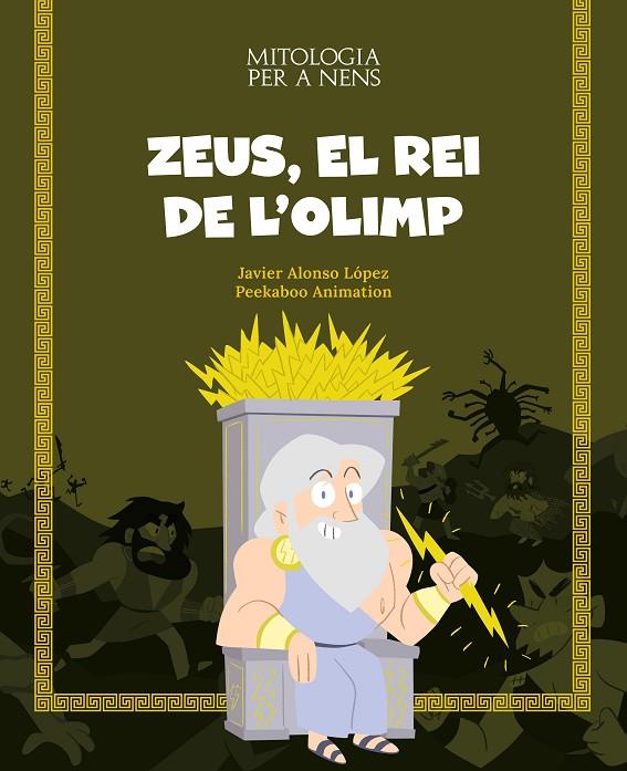 Zeus, el rei de l'Olimp | 9788413613819 | Alonso, Javier