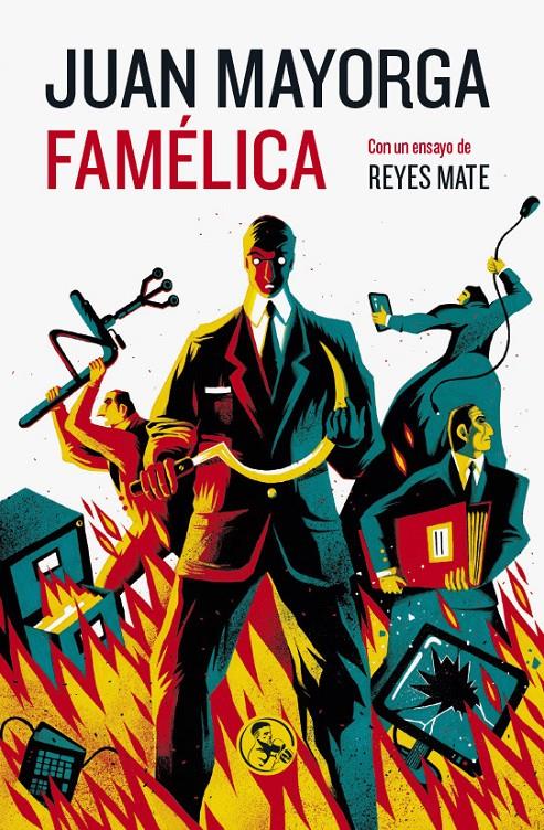 Famélica | 9788495291448 | Mayorga, Juan