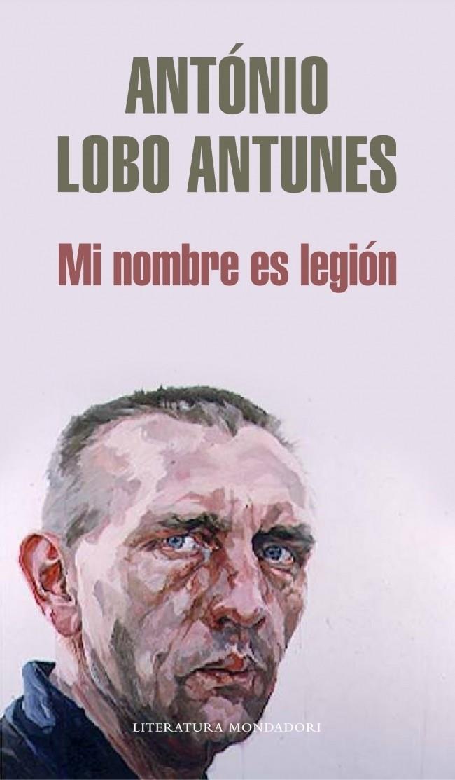 Mi nombre es legión | 9788439721734 | Lobo Antunes, Antonio