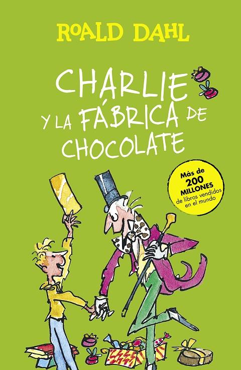 Charlie y la fábrica de chocolate (Colección Alfaguara Clásicos) | 9788420482880 | Dahl, Roald
