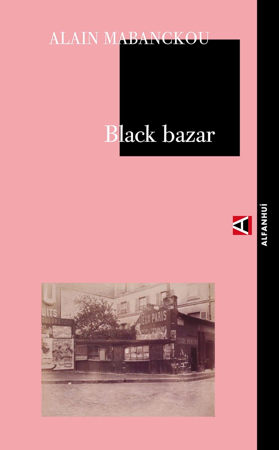 BLACK BAZAR | 9788492837106 | MABANCKOU, ALAIN