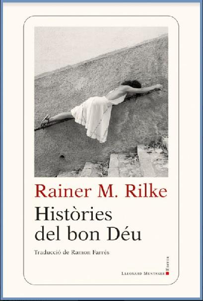 Històries del bon Déu | 9788417833763 | Rilke, Rainer M./Farrés Puntí, Ramon