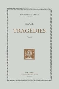 Tragèdies (Vol. I) | 9788472259980 | Èsquil