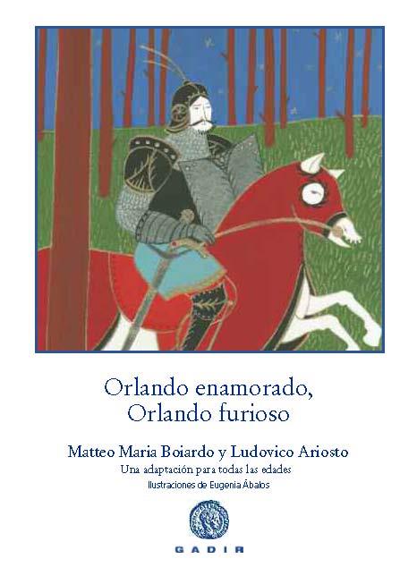 Orlando enamorado, Orlando furioso | 9788494179907 | Boiardo, Matteo Maria/Ariosto, Ludovico