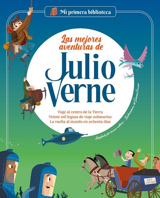 Las mejores aventuras de Julio Verne | 9788413612850 | Rodríguez Ibarra, Sergi/Arenas, Nadia/Marconi, Sara