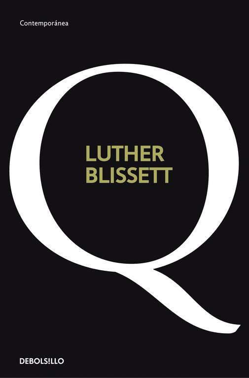 Q | 9788499081137 | Blisset, Luther
