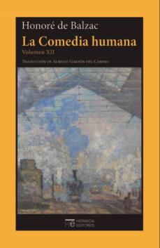 La Comedia humana. Volumen XII | 9788412228083 | de Balzac, Honoré