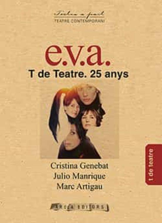 E.V.A. | 9788494907449 | Artigau, Marc; Manrique, Julio; Genebat, Cristina