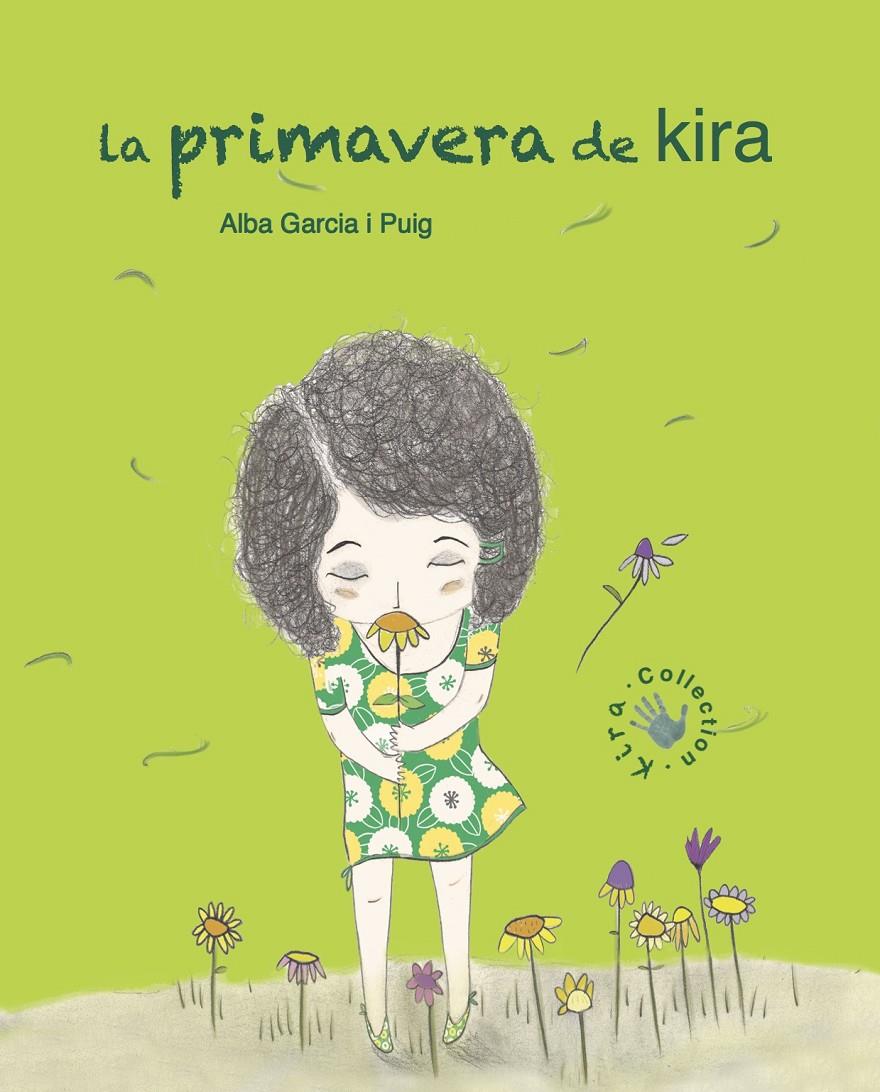 La primavera de Kira | 9788494487941 | García Puig, Alba