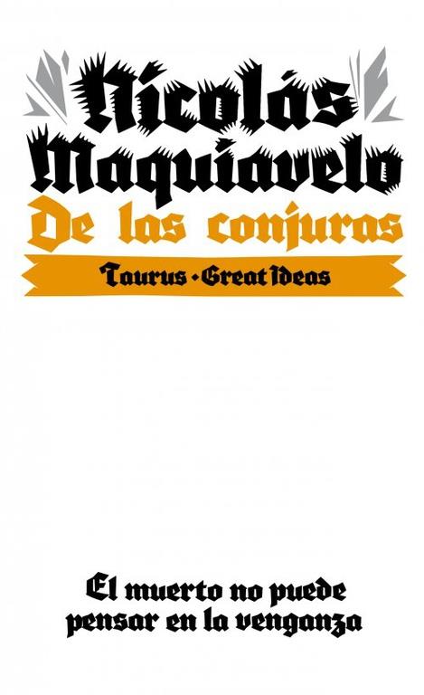 De las conjuras (Great Ideas 10) | 9788430609291 | MAQUIAVELO, NICOLAS