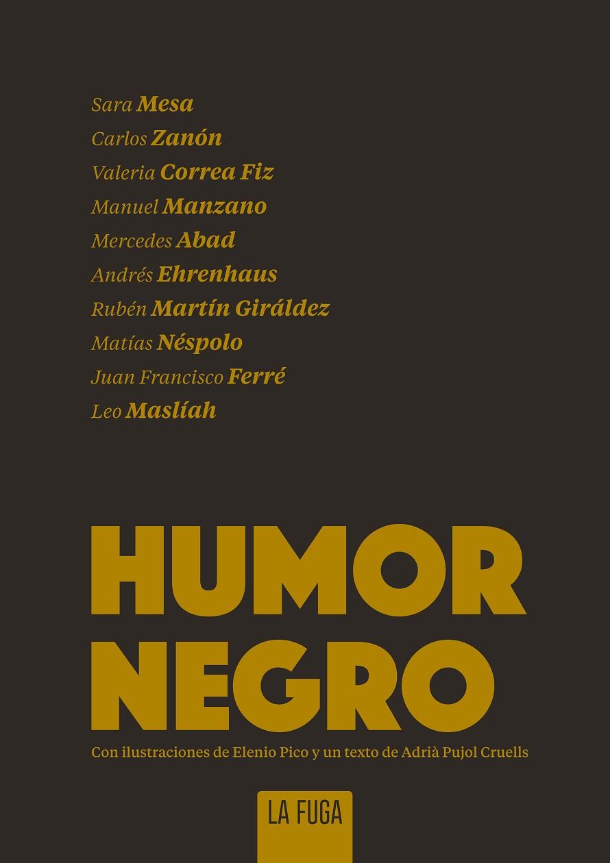 Humor negro | 9788494594489 | Abad, Zanon, Manzano, EhrenHaus, Mesa, Ferré