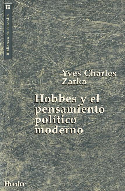 Hobbes y el pensamiento político moderno | 9788425420061 | Zarka, Yves Charles