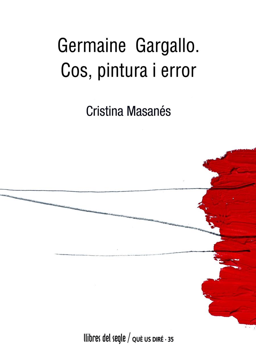 Germaine Gargallo. Cos, pintura i error | 9788489885783 | Masanés Casaponsa, Cristina
