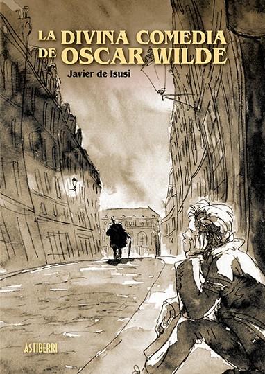 La divina comedia de Oscar Wilde | 9788417575021 | de Isusi, Javier