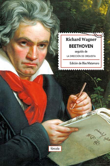 Beethoven. La dirección de orquesta | 9788416247608 | Wagner, Richard