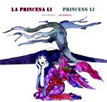 La princesa Li / Princess Li | 9788415574880 | Elena Rendeiro & Luis Amavisca