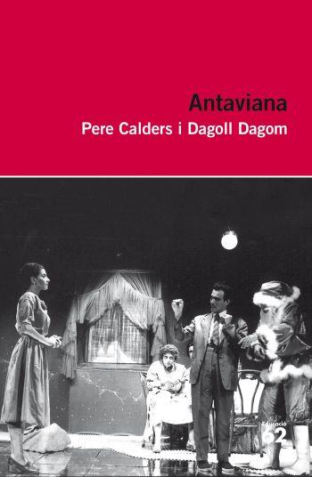 Antaviana | 9788492672981 | Calders, Pere / Dagoll Dagom