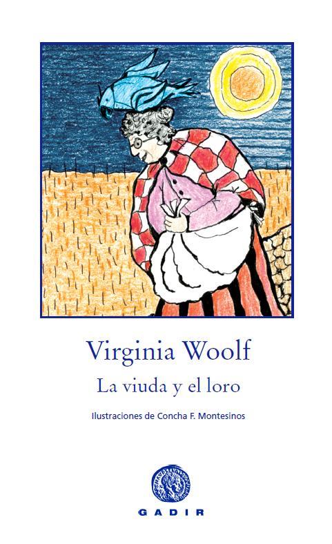 La viuda y el loro | 9788494044113 | Woolf, Virginia