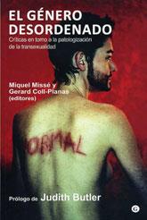 El género desordenado | 9788492813209 | Miquel Missé, Gerard Coll-Planas (eds.)