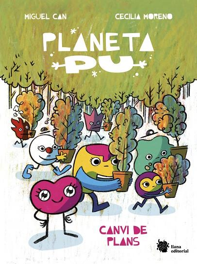 Planeta Pu. Canvi de plans | 9788410158030 | Can, Miguel/Moreno, Cecilia