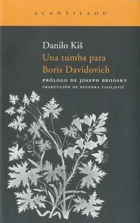 Una tumba para Boris Davidovich | 9788492649587 | Kis, Danilo