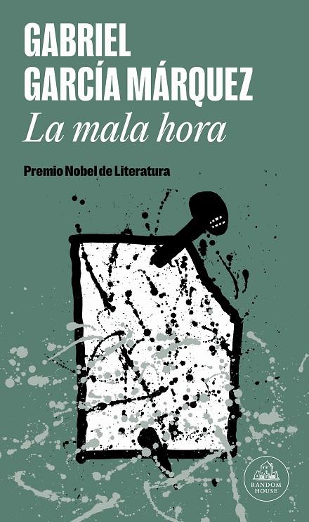 La mala hora | 9788439742357 | García Márquez, Gabriel