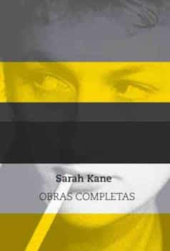 Sarah Kane. Obras completas | 9788494934599