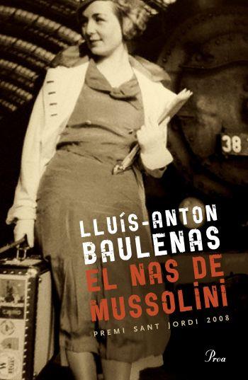 El nas de Mussolini | 9788482569888 | Lluís-Anton Baulenas/Diversos Autors