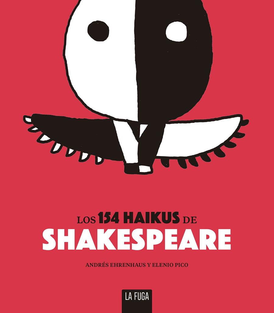Los 154 haikus de Shakespeare | 9788494888137 | Ehrenhaus, Andrés / Pico, Elenio / i un tal Shakespeare