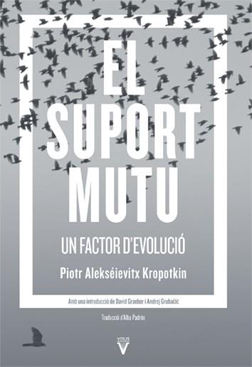 El suport mutu | 9788417870072 | Kropotkin, Piotr Aléksievitx