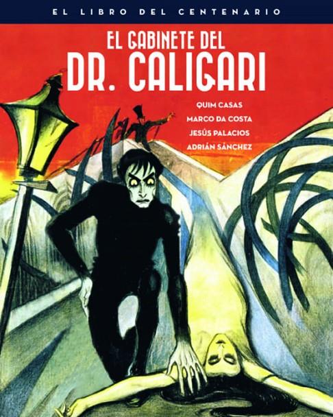 El gabinete del Doctor Caligari. El libro del centenario | 9788418181009 | VV.AA.